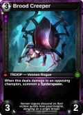 Brood Creeper: printing in Shards of Fate