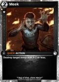 Meek: printing in Shattered Destiny
