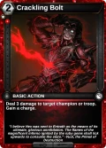 Crackling Bolt: printing in Shattered Destiny