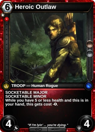 Heroic Outlaw: the card this item changes