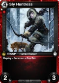 Sly Huntress: printing in Shattered Destiny
