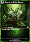 Surprise Runt Gang: printing in Shattered Destiny
