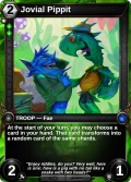 Jovial Pippit: alternate art in Shattered Destiny