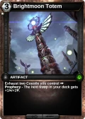 Brightmoon Totem: printing in Armies of Myth