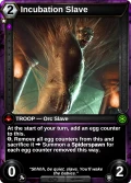 Incubation Slave: printing in Shards of Fate