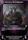 Hatchery Broodguard: printing in Armies of Myth