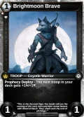 Brightmoon Brave: printing in Armies of Myth