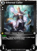 Ethereal Caller: printing in Armies of Myth