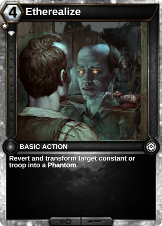 Etherealize: the card this item changes