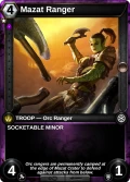 Mazat Ranger: printing in Shards of Fate