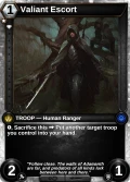 Valiant Escort: printing in Armies of Myth