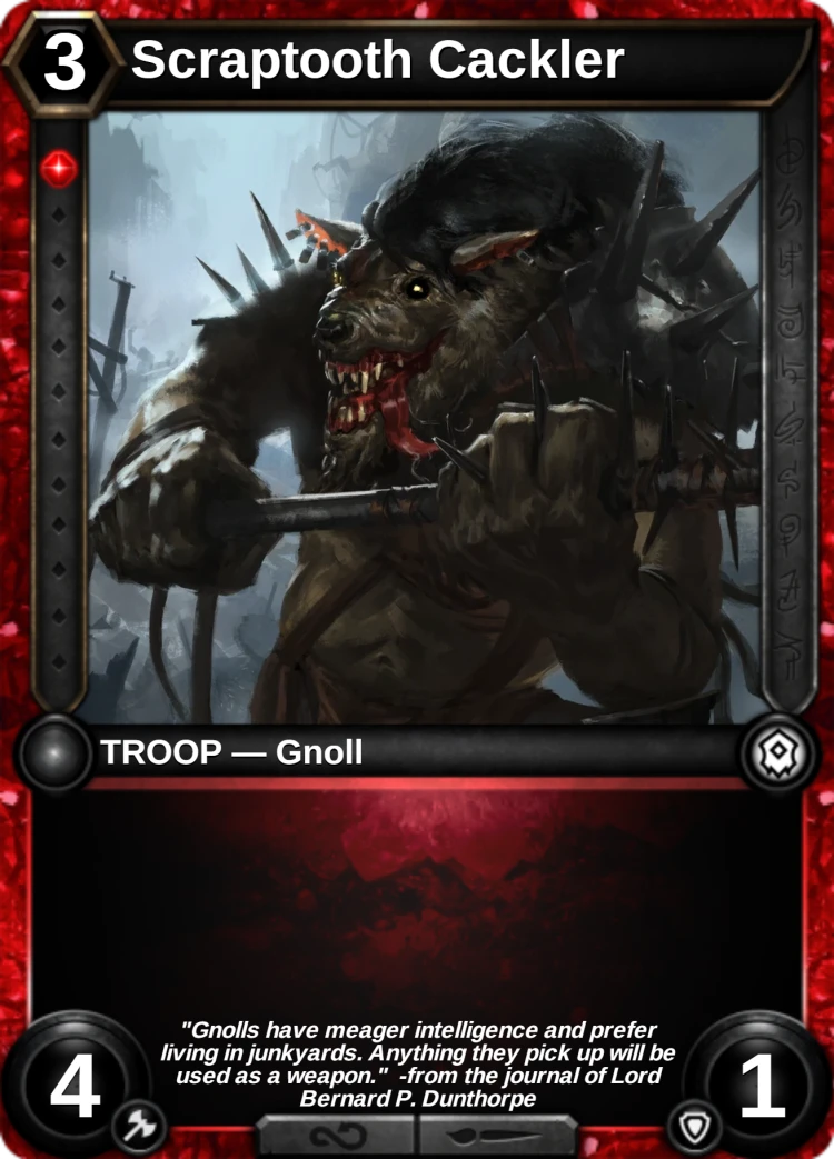 Scraptooth Cackler: the card
