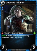 Devoted Infuser: printing in Armies of Myth