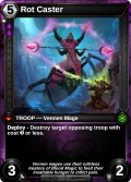 Rot Caster: printing in Shards of Fate