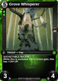 Grove Whisperer: printing in Armies of Myth