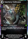Hatchery Cultivator: printing in Armies of Myth