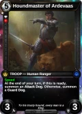 Houndmaster of Ardevaas: printing in Armies of Myth