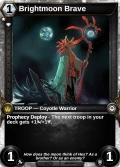 Brightmoon Brave: alternate art in Armies of Myth