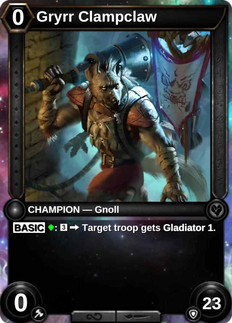 Gryrr Clampclaw: the champion