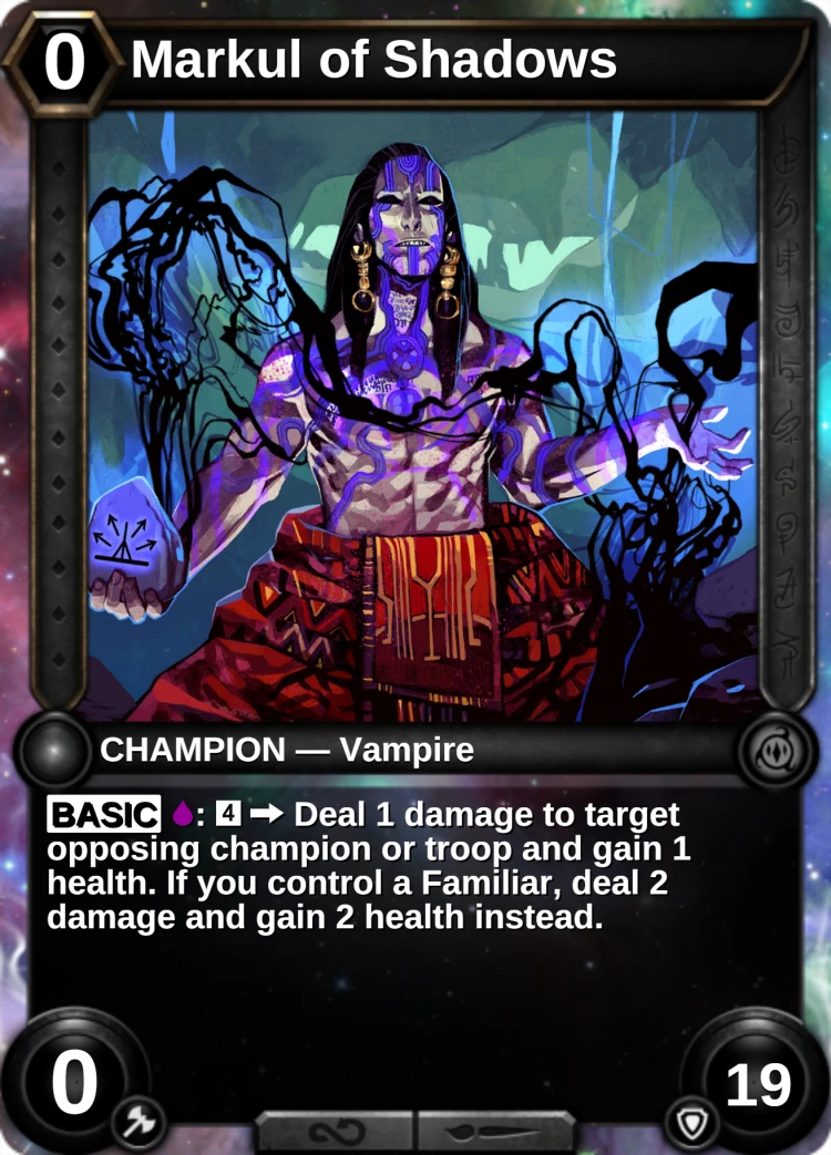 Markul of Shadows: the champion