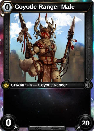 Coyotle Ranger Male: the hero as a champion card