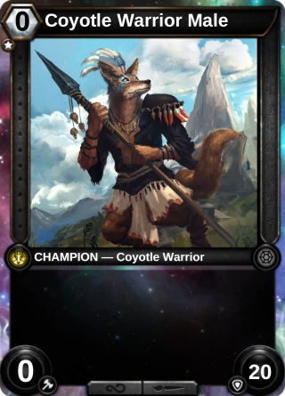 Coyotle Warrior Male: the hero as a champion card
