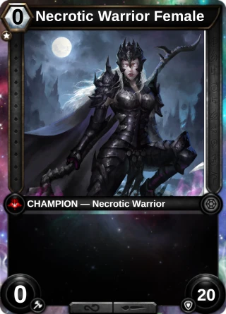 Necrotic Warrior Female: the hero as a champion card
