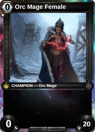 Orc Mage Female: the hero as a champion card