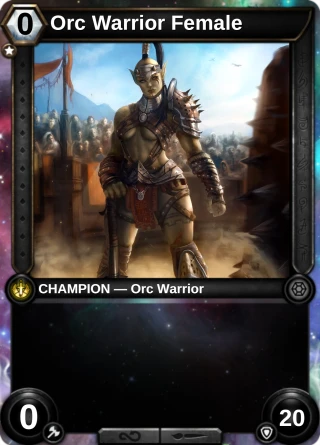 Orc Warrior Female: the hero as a champion card