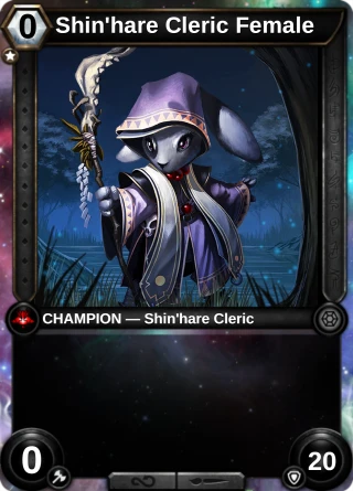 Shin'hare Cleric Female: the hero as a champion card